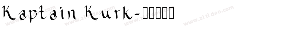 Kaptain Kurk字体转换